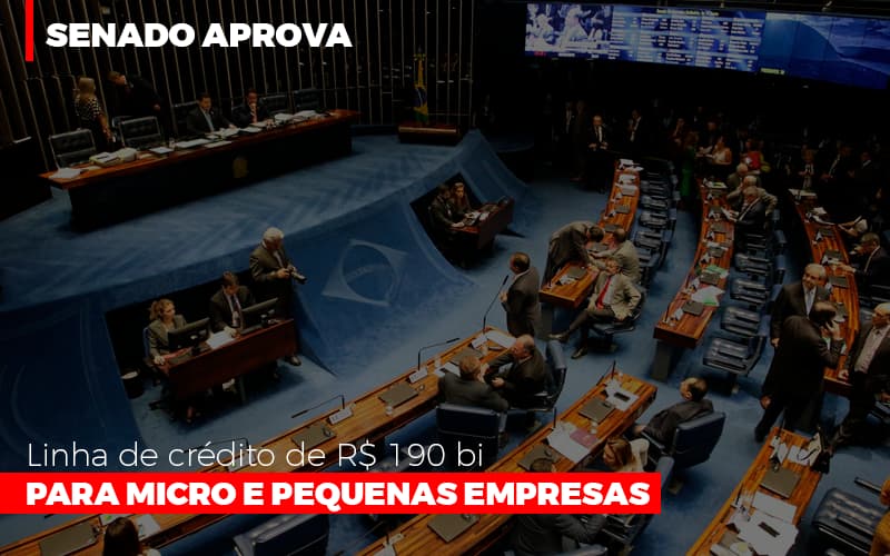 Senado Aprova Linha De Crédito De R$190 Bi Para Micro E Pequenas Empresas Notícias E Artigos Contábeis - Contabilidade em Visconde do Rio Branco - MG | Centro Contábil Riobranquense - Senado aprova linha de crédito de R$190 bi para micro e pequenas empresas