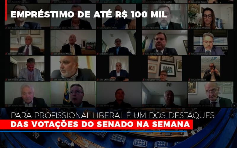 Emprestimo De Ate R 100 Mil Para Profissional Liberal E Um Dos Destaques Das Votacoes Do Senado Na Semana Fonte Agencia Senado Notícias E Artigos Contábeis - Contabilidade em Visconde do Rio Branco - MG | Centro Contábil Riobranquense - Empréstimo de até R$ 100 mil para profissional liberal é um dos destaques das votações do Senado na semana