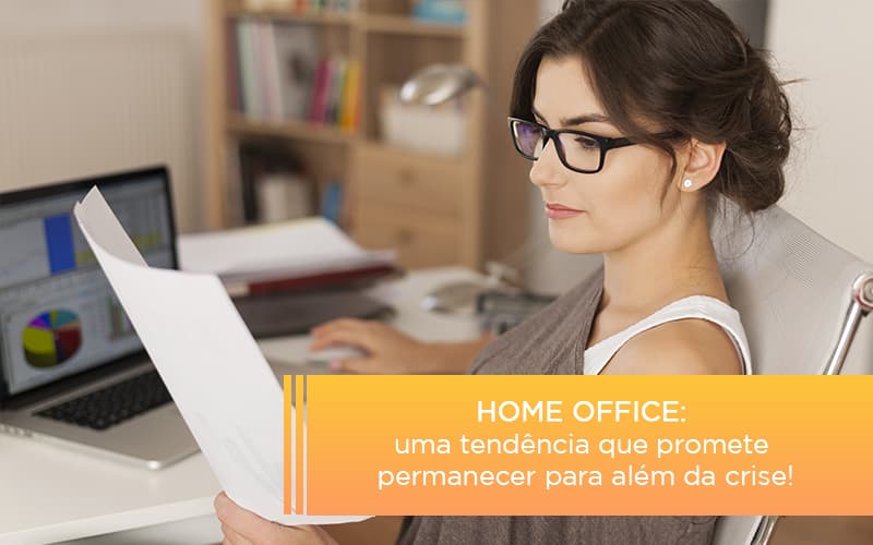 Home Office Uma Tendencia Que Promete Permanecer Para Alem Da Crise Notícias E Artigos Contábeis - Contabilidade em Visconde do Rio Branco - MG | Centro Contábil Riobranquense - Home office: uma tendência que promete permanecer para além da crise!